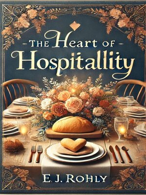 cover image of The Heart of Hospitallity